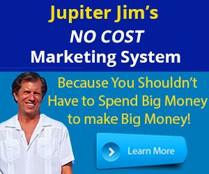 Jupiter Jim's NO COST Marketing System