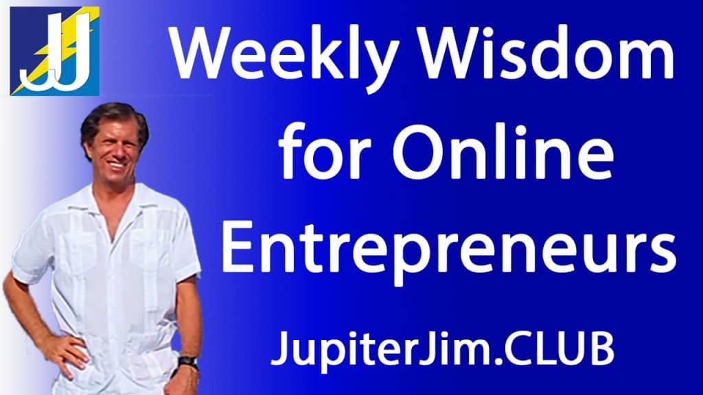 weekly wisdom for online entrepreneurs