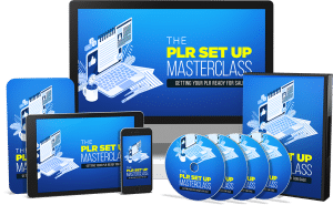 PLR Set Up Masterclass